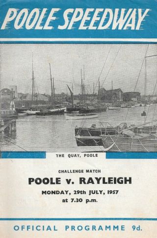 1957 Poole V Rayleigh Speedway Programme (29/7/57) Rare Open Licence Season