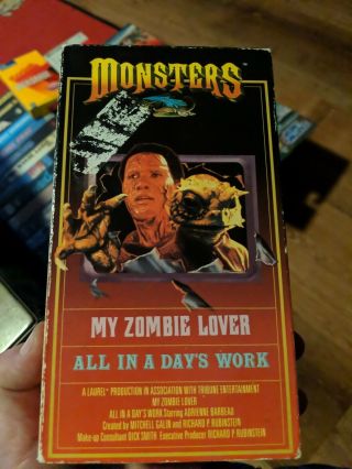 Monsters - My Zombie Lover/all In A Days Work (vhs) Rare Tv Series