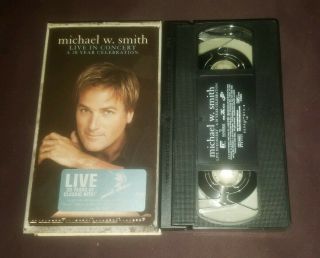 Rare Michael W Smith Live In Concert A 20 Year Celebration Vhs Christian