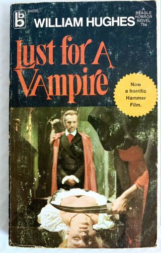 Lust For A Vampire,  William Hughes,  Rare 1971 1st Print,  A Beagle Horror Novel