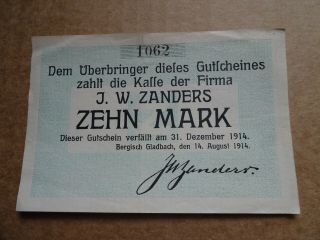 Rare Notgeld 10 Mark Firma J.  W.  Zanders 1914