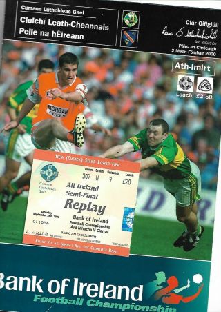 Gaa Football All Ireland Semi Final With Rare Ticket 2000 Replay Armagh V Kerry