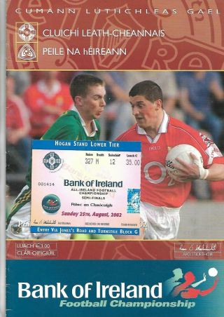 Gaa Football All Ireland Semi Final With Rare Ticket 2002 Kerry V Cork
