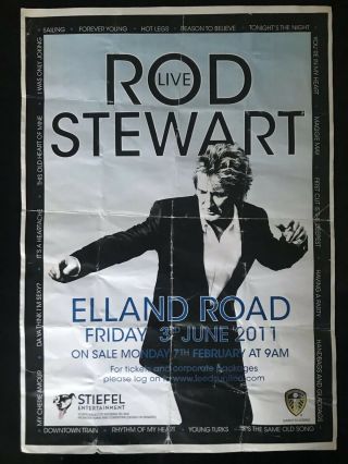 Rod Stewart Elland Road 2011 Concert Poster Very Rare 42cm X 30cm,  Ticket