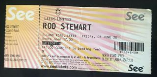 Rod Stewart Elland Road 2011 Concert Poster Very Rare 42cm X 30cm,  Ticket 3