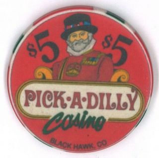 $5 Pick A Dilly Casino Chip Black Hawk,  Colorado Closed Rare Card Room