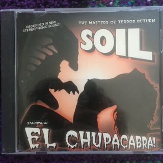 Soil Chupacabra Cd 1998 Ultra Rare Oop Htf Hard Rock Heavy Metal