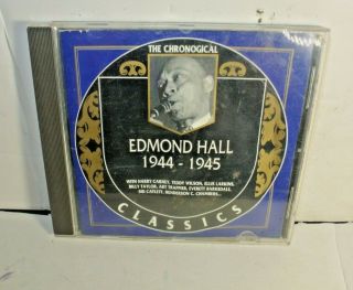 Rare Jazz Cd: Edmond Hall - The Chronological - 1944 - 1945 - French Import