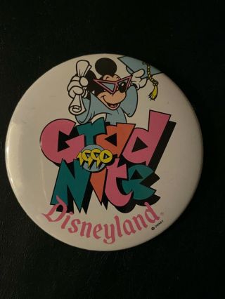 Rare Vintage Disneyland Grad Nite 1990 Pin Back Button 3 "