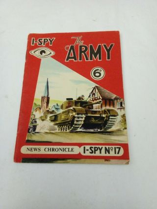 Rare 1950s Vintage News Chronicle I - Spy Book No.  17 The Army