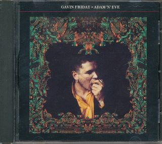 Gavin Friday [of Virgin Prunes] Adam 