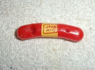 Rare Old Vintage Oscar Mayer Hot Dog Whistle 2 1/8 " Long 1960s