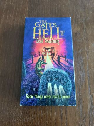 The Gates Of Hell Part 2 Ii Dead Awakening Vhs 1997 Rare Horror