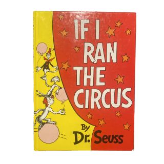 Dr.  Seuss If I Ran The Circus Hardcover Rare/vintage