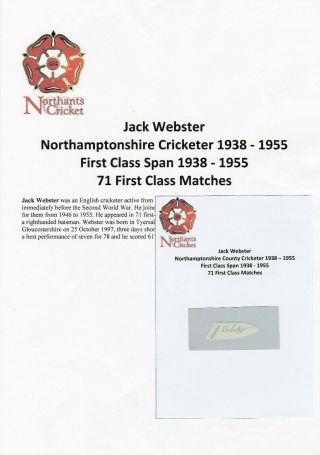 Jack Webster Northamptonshire County Cricketer 1938 - 1955 Rare Autograph