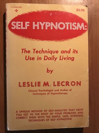 Self Hypnotism Leslie M.  Lecron Techniques And Use In Daily Living Guide Rare