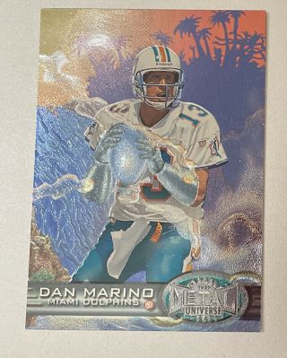 1997 Metal Universe Dan Marino 140 Miami Dolphins Hof Rare Foil