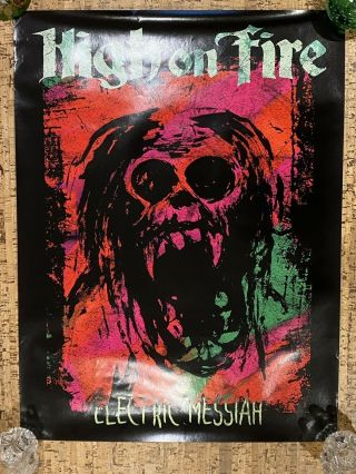 High On Fire Electric Messiah Promo Poster Rare Skinner