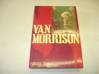 Van Morrison Rare Large Paperback Book From 1984 Johnny Rogan Softcover Book A1