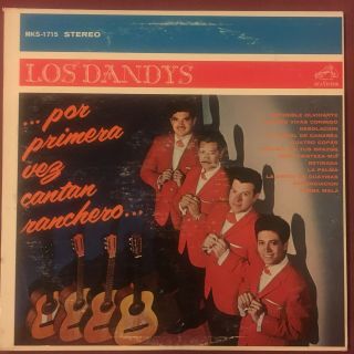 Los Dandys ‎– Por Primera Vez Cantan Ranchero - Rare Orig 1966 Lp On Rca Mexico
