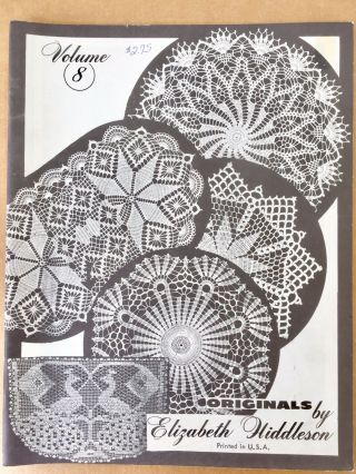 Vintage Elizabeth Hiddleson Crochet Pattern Book Vol 8 Doilies Designs 1979 Rare