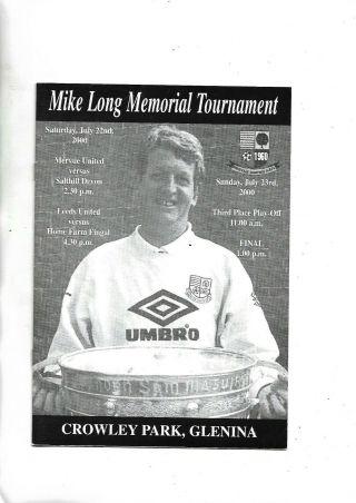 Rare 2000 Mike Long Memorial Mervue Salthill Fingal Leeds Utd