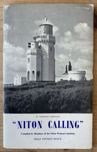 Rare Isle Of Wight “niton Calling” Village History Postcard Engraving Book 1971