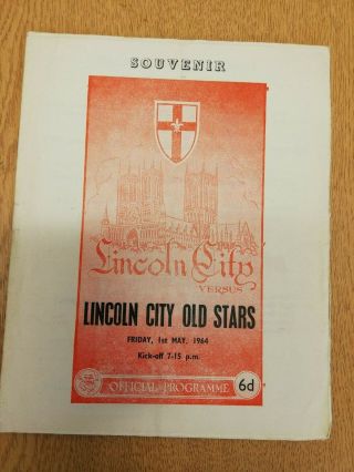 Rare 1964 Lincoln City V Lincoln Old Stars Football Friendly Match Programme