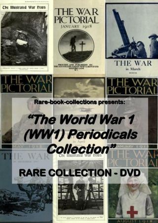 Rare World War 1 Magazines On Dvd - Ww1 Home Front British History The Great War
