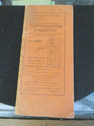 Rare Sensitive Fingertips Howard Albright Signed By Al Snyder Ca 1934
