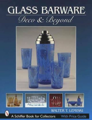 Vintage Art Deco Glass Barware Collector Guide: Decanters Shakers Dispenser Etc