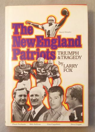 Vintage History Of The England Patriots: Triumph And Tragedy By Larry Fox