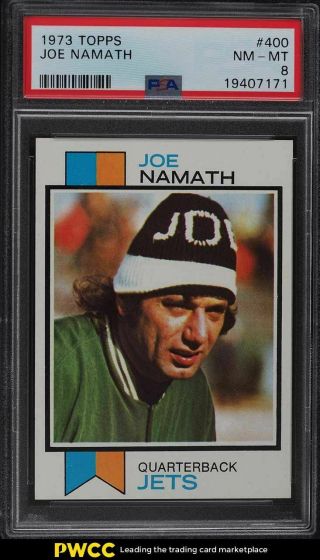 1973 Topps Football Joe Namath 400 Psa 8 Nm - Mt