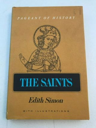 Vintage 1969 First American Print The Saints Edith Simon Hc Dj Book