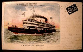 Vintage Postcard Whaleback Steamer Christopher Columbus Chicago Milwaukee