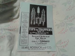 Sears,  Roebuck & Co.  Tips To Trappers 1930 - 31 32 Page Booklet