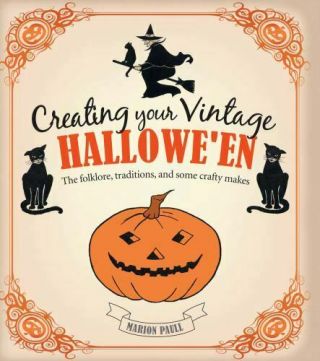 Creating Your Vintage Hallowe 