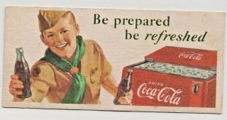 Vintage Coca Cola 1942 Boy Scouts “be Prepared Be Refreshed” Ink Blotter Card