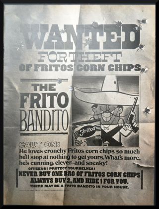 Rare 1968 Wanted For Theft Frito Bandito Pistol Sombrero Corn Chips - Vintage Ad