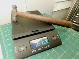 9.  5 " Vtg.  Antique? 6.  2oz 2.  5 " Small Ball Peen Hammer Name Is Hard To Read