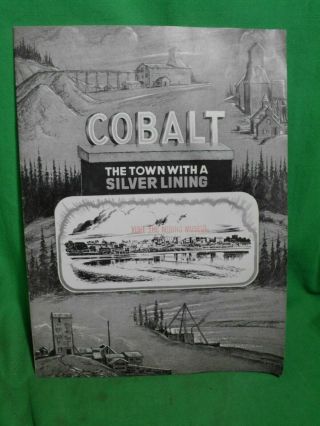 Vintage 1965 Cobalt Town With Silver Lining Ontario Department Of Mines Brochure