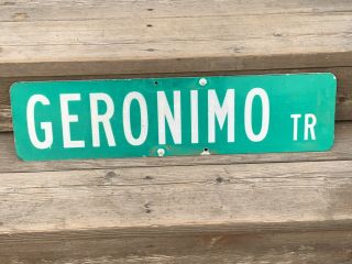 Authentic Vintage Double Sided Metal Road Street Sign Geronimo Trail