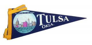 1960’s United States Vintage Pennant Tulsa Ok.