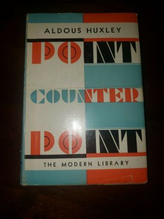 Point Counter Point By Aldous Huxley 1928 Hc/dj Modern Library 180 Vintage