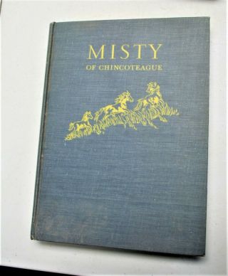 " Misty Of Chincoteague " By Marguerite Henry 1947 Vintage
