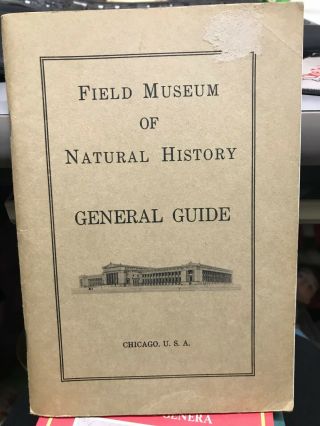 Vintage Field Museum Of Natural History General Guide Pamphlet Chicago 1940