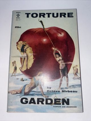 Torture Garden Octave Mirbeau Berkley 111 1st Print Adult,  Sleaze Vtg