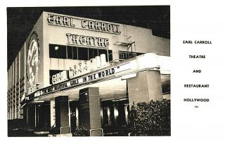 Vintage Postcard - Earl Carroll Theatre And Restaurant,  Hollywood,  Ca