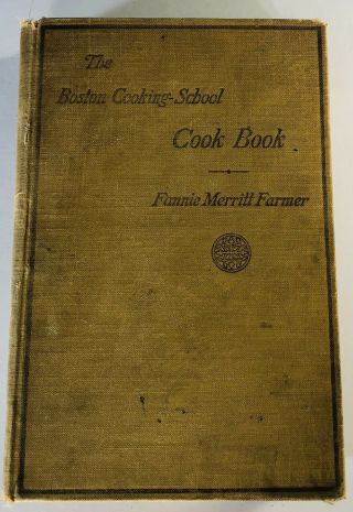 Vintage1928 Boston Cooking School Cookbook By Fannie Merritt Farmer Ill