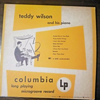 Vintage 1950 Teddy Wilson And His Piano Vinyl 10 " Lp Jazz Columbia Cl 6098